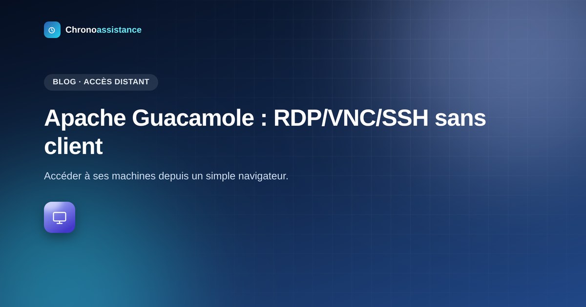 Apache Guacamole, accès distant sans client