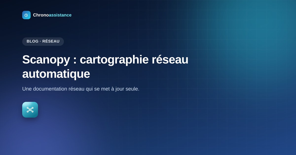 Scanopy, cartographie réseau automatique